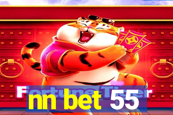 nn bet 55